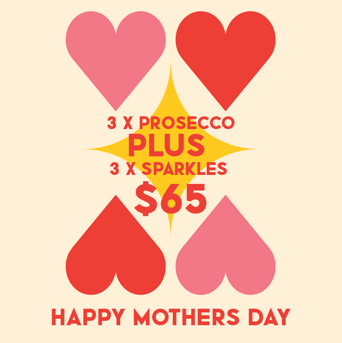Happy Mother’s Day 3 x Prosecco + 3 x Sparkles